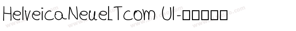 HelveicaNeueLTcom Ul字体转换